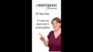 SLP Storytime Its never too late to start a private practice privatepracticeslp [upl. by Vowel]