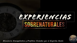 Experiencias sobrenaturales con los angeles de Dios [upl. by Schafer477]