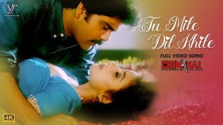 Tu Mile Dil Khile  Song Full 4K Video  Criminal Movie  Kumar Sanu Alka Yagnik Chitra [upl. by Aidul]