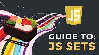 Complete Guide to JS Sets How They Work amp When To Use Them [upl. by Erma]