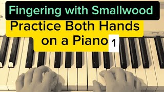 C7  Piano Fingering Exercises Both Hands with Smallwood [upl. by Dietsche]