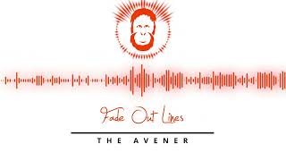 The Avener  Fade Out Lines [upl. by Amery]