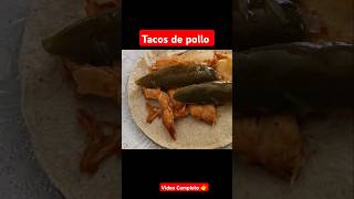 Tacos de pollo Con Chiles en Vinagre [upl. by Vincents463]