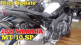 2023 Yamaha MT10 SP PRICE UPDATE [upl. by Tuppeny]