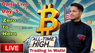 Urgent BTC All Time High Live Crypto Trade in Walbi  Zero to Hero Daily Crypto Live Trading [upl. by Anuahsed918]