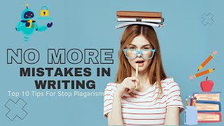 How to Reduce Plagiarism in Academic Writing 0 Similarity 100 Originality [upl. by Welsh]