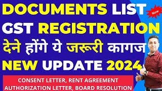 GST Registration 2024 Documents Required  Documents Required for GST Registration 2024 [upl. by Eatnod474]