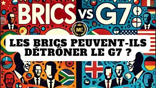 BRICS vs G7  Qui Dominera lÉconomie Mondiale [upl. by Catima]