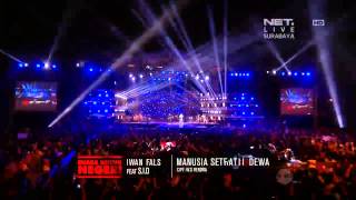 NETKonserSurabaya Iwan Fals ft Superman Is Dead  Manusia Setengah Dewa Full HD [upl. by Mairb960]