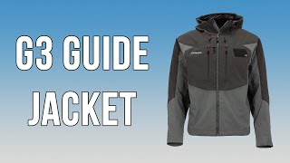 Simms G3 Guide Fly Fishing Jacket  Insider Review [upl. by Bonine]