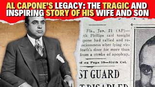 Al Capone’s Legacy The Tragic and Inspiring Story of His Wife and Son [upl. by Luckin276]