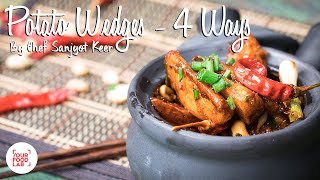 Potato Wedges  4 Ways  Chef Sanjyot Keer [upl. by Dunham783]