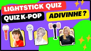 1❤️🎵LIGHTSTICK QUIZ ADIVINHE OS GRUPOS PELOS LIGHTSTICK ACEITA ESSE DESAFIO [upl. by Tsirhc867]