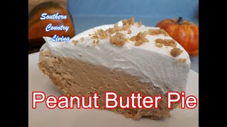 Peanut Butter Pie  Fast and Easy Recipe [upl. by Llertniuq]