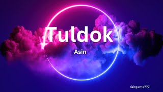 Tuldok by Asin with tagalog lyrics [upl. by Juta]