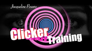 Clicker Training Hypnosis  Mind Control Hypnosis  Jacqueline Powers [upl. by Normie]