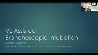 VLassisted Bronchoscopic Intubation Demonstration with Dr Odeh [upl. by Irtemed444]