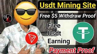 5USDT Free Instant Withdraw Proof  New Usdt Mining Website  New Usdt Order Grabbing Site 2024 [upl. by Lecrad]