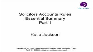 Solicitors Accounts Rules  Essential Summary Datalaw Course Preview [upl. by Trumann]