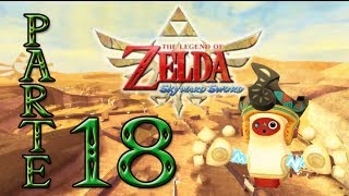 Zelda  Skyward Sword Parte 18 Desierto De Lanayru Guía al 100 en la Caja de Comentarios [upl. by Mundy]