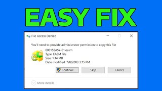 Fix You’ll Need to Provide Administrator Permission to Copy This File or Folder  How To [upl. by Yornek]