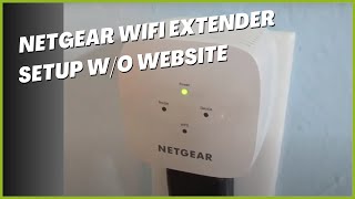 Netgear WiFi Extender Setup Without Website or Computer [upl. by Colwin]