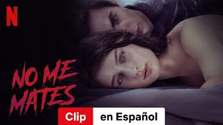 No me mates Clip  Tráiler en Español  Netflix [upl. by Ladnor482]