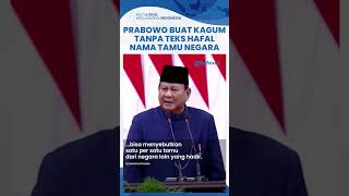 Presiden Prabowo Buat Kagum Netizen Tanpa Teks Hafal Semua Nama Tamu Negara yang Hadiri Pelantikan [upl. by Ashok733]