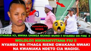 MLAYA NYINYI ITHARIA ICI NA MUTIRI NA THONI MUKEHEYANA MATARO MA IHIKO NYAMBU GWAKANA MWAKI [upl. by Dlanar]