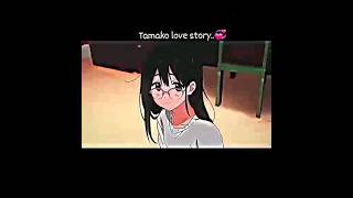 Tamako Love story💞 sorts love anime [upl. by Idas]