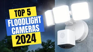 Best Floodlight Cameras 2024  Which Floodlight Camera Should You Buy in 2024 [upl. by Kado]