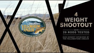 Yellowstone Angler 2019 Four Weight Shootout [upl. by Lohman]