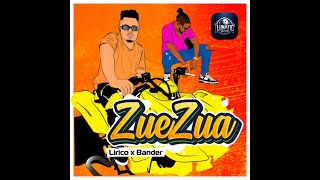 Lirico  Zue Zua feat Bander  2024 [upl. by Easter]