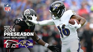 Atlanta Falcons vs Baltimore Ravens  2024 Preseason Week 2 Game Highlights [upl. by Thayne]