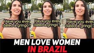 These Brazilian Women Explain Why They Like PASSPORT BROS Over Their Own Men [upl. by Aggie17]