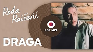 Rođa Raičević  Draga  Official Audio [upl. by Jennica748]