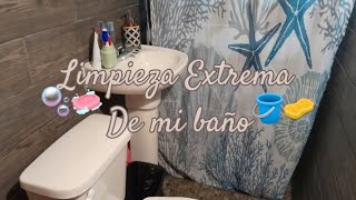 LIMPIEZA EXTREMA DE MI BAÑO🫧🪣 [upl. by Iznil]