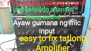 Amplifier walang soundwalang sound kabilang channelayaw gumana ng input ng micamplifier [upl. by Byler43]