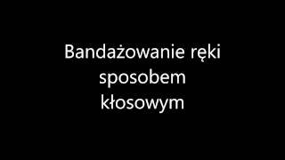 Bandażowanie [upl. by Enined118]