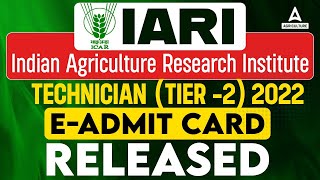 IARI Technician Admit Card 2023 Out  Indian Agriculture Research Institute Technician Tier 2 [upl. by Mil686]