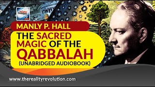 The Sacred Magic Of The Qabbalah Manly P Hall Unabridged Audiobook [upl. by Berkshire]