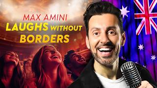 Laughs Without Borders  Max Amini  Stand Up Comedy [upl. by Kassey]