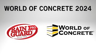 RainguardPro at World of Concrete 2024 [upl. by Cindie918]