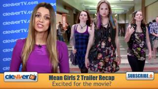 Mean Girls 2 Trailer Recap [upl. by Akimik]