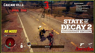 Using NPC As Cannon Fodder  Cascade Hills  State Of Decay 2  Lethal Zone [upl. by Amarette77]