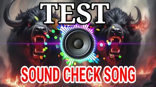 SOUND CHECK BASS BOOSTED MUSIC REMIX NGUYETPHAN1979 [upl. by Yelreveb]