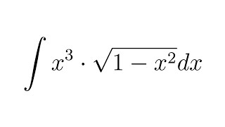 Integral of x3sqrt1x2 substitution [upl. by Bronson91]