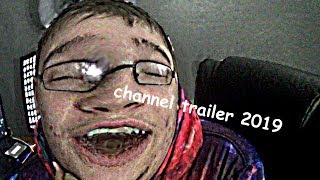 channel trailer 2019 [upl. by Wie]