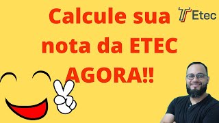 Calcule Sua Nota na ETEC 2021Agora Vestibulinho Etec 1º Semestre [upl. by Irianat944]