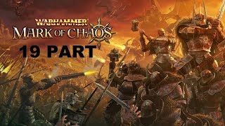 Warhammer Mark of Chaos  Svatyně Chaosu PART 19 [upl. by Drofnas]